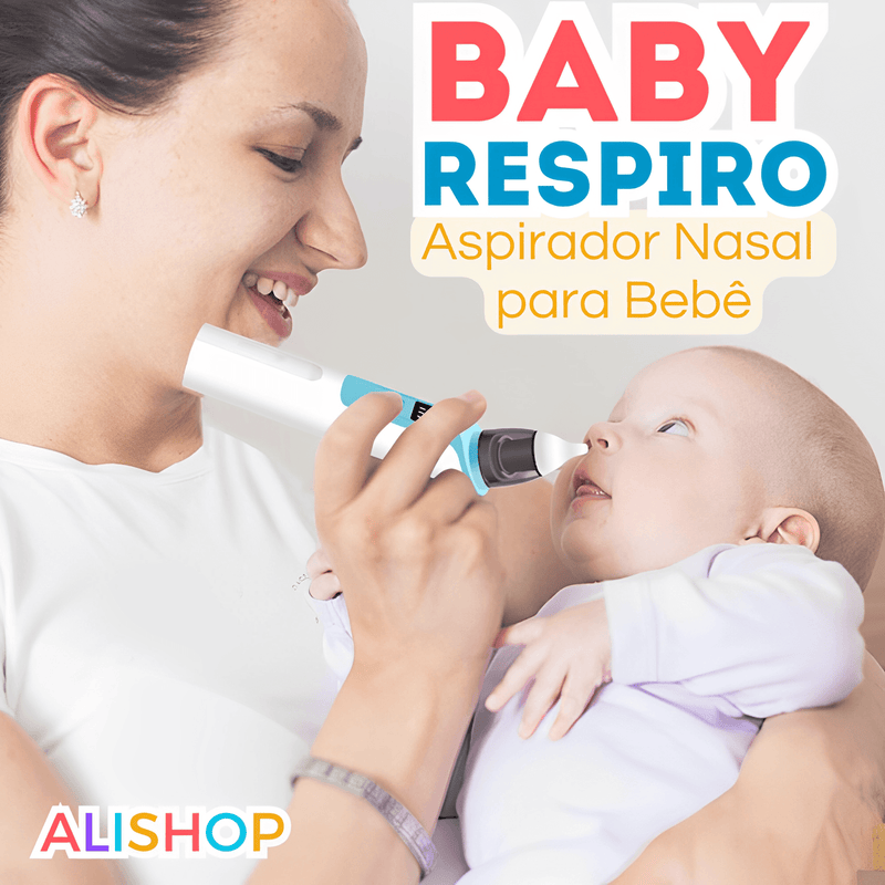 BabyRespiro - Aspirador Nasal Eletrico Para Bebê + Brinde - Alishop